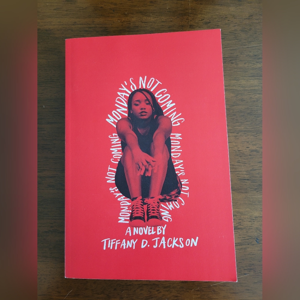 Monday's Not Coming by Tiffany Jackson
